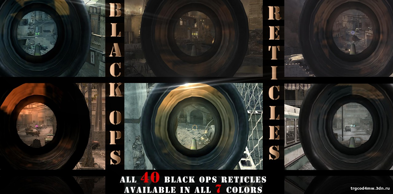  Black Ops reticles (<b>COD4</b>) 